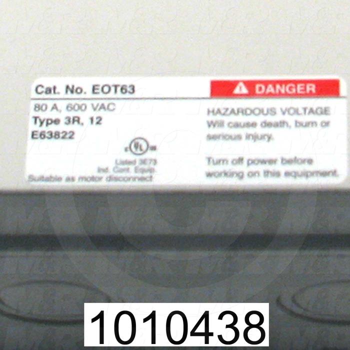 Disconnect Switch, Enclosed, Non Fusible, 600VAC, 80A, 3 Poles, Enclosure Type NEMA 3R/12