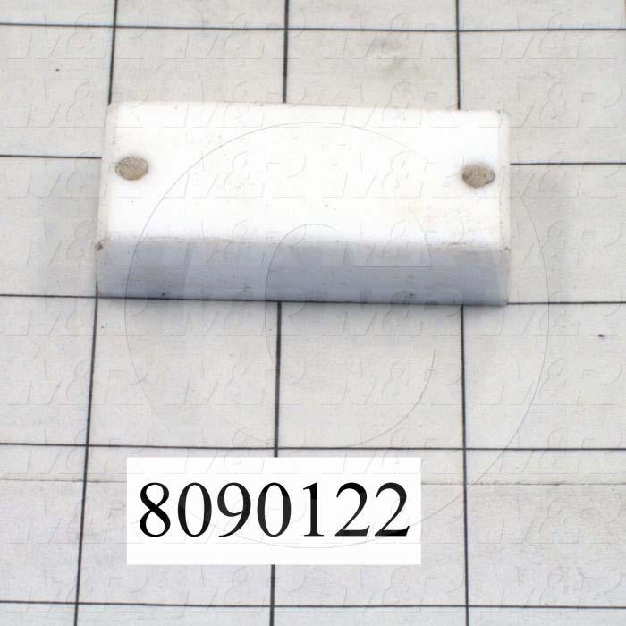 Fabricated Parts, Carriage Slide, 2.25 in. Length, 1.00 in. Width, 0.50 in. Height