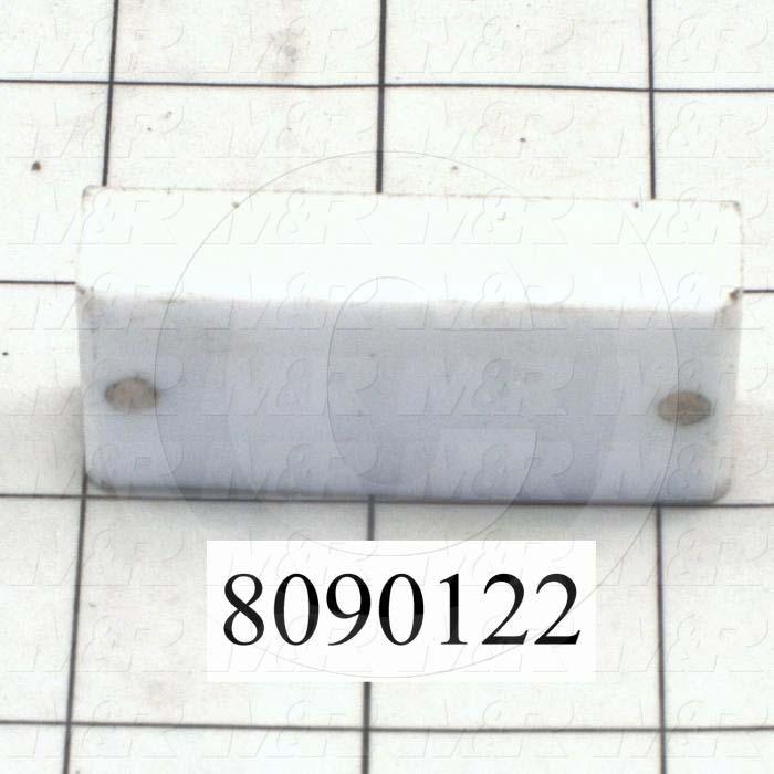 Fabricated Parts, Carriage Slide, 2.25 in. Length, 1.00 in. Width, 0.50 in. Height