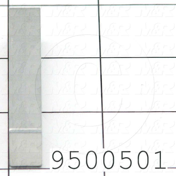 Fabricated Parts, Locator, 2.30 in. Length, 0.50 in. Width, 0.35 in. Height