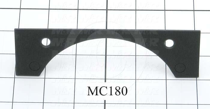 Fabricated Parts, Roller Mounting Plate, 6.00 in. Length, 1.75 in. Width, 0.09 in. Thickness, Black Finish