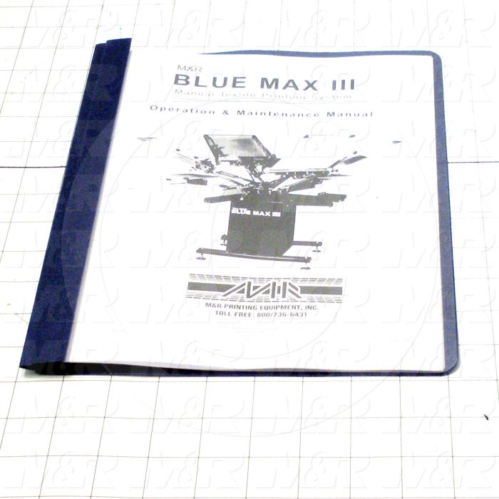 Owners Manual, Equipment Type : Blue Max III